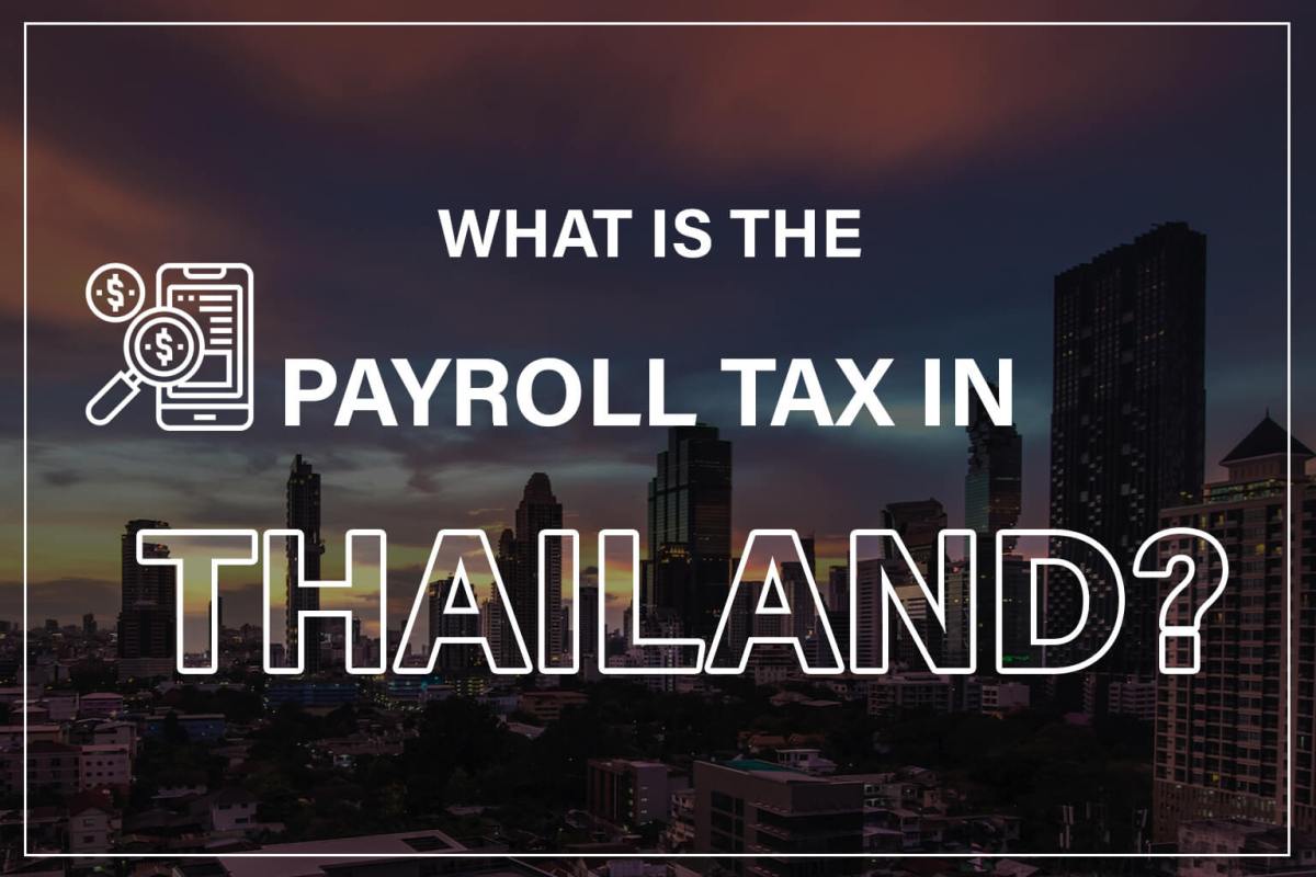What is the payroll tax in Thailand?