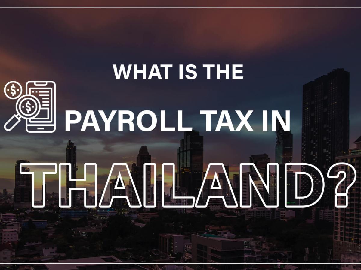 What is the payroll tax in Thailand?