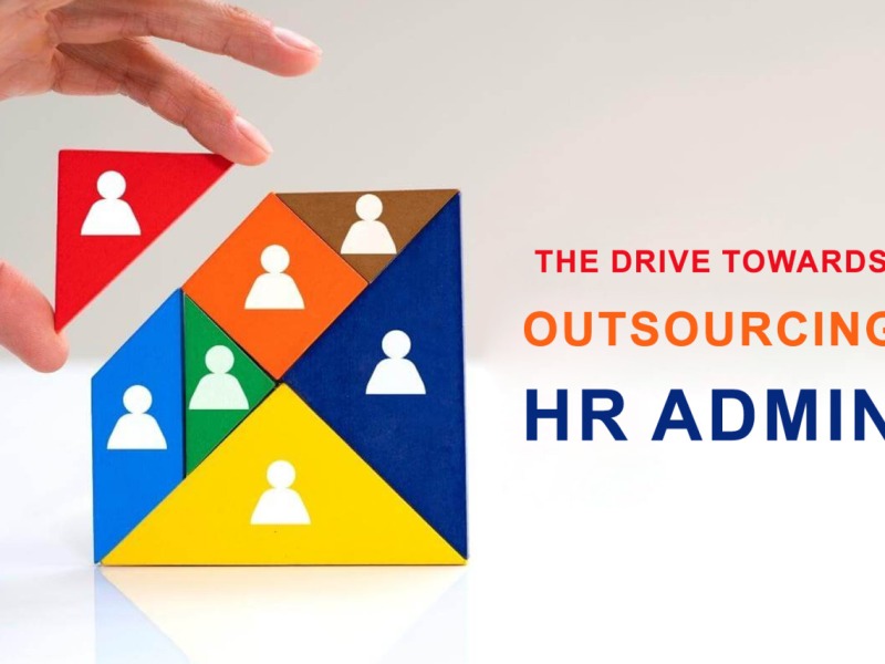 The Drive Towards Outsourcing HR Admin